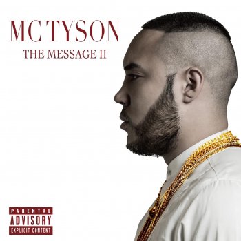 MC Tyson THE MESSAGE 2