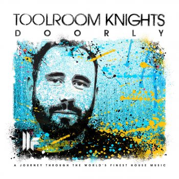 Doorly Toolroom Knights Mixed By Doorly (Continuous DJ Mix)