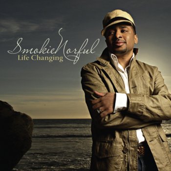 Smokie Norful Where Would I Be?
