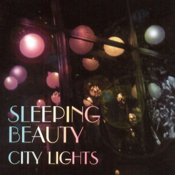 Sleeping Beauty Chorus City Lights