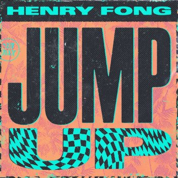 Henry Fong Jump Up