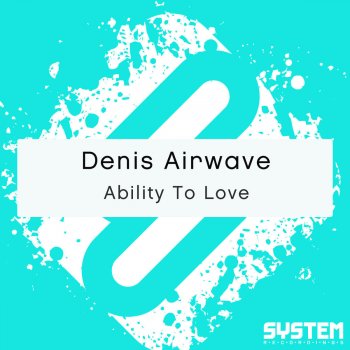 Denis Airwave Ability To Love