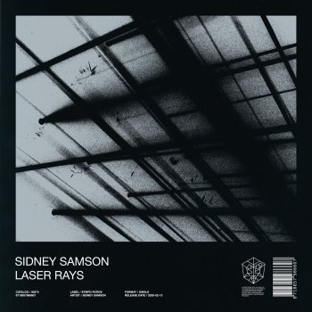 Sidney Samson Laser Rays