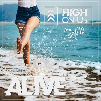 High On Us feat. Aivi Alive (Radio Edit)