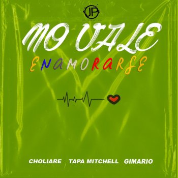 Choliare feat. Tapa Mitchell & GIMARIO No Vale Enamorarse