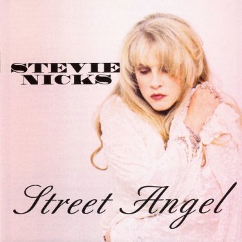 Stevie Nicks Maybe Love Will Change Your Mind