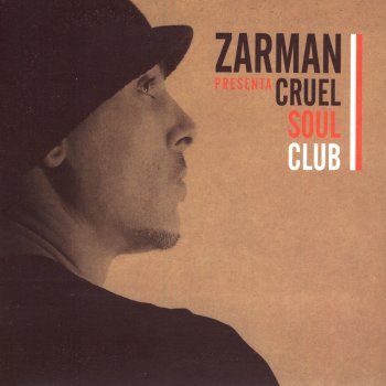 Zarman Cruel Soul Club