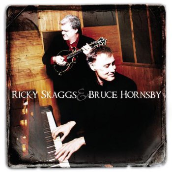 Ricky Skaggs feat. Bruce Hornsby A Night On the Town