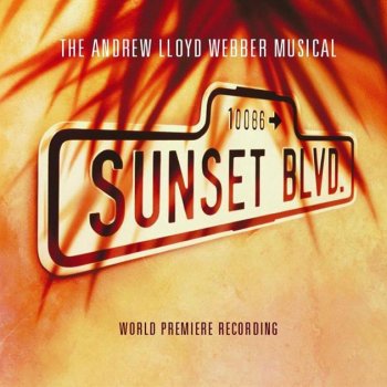 Andrew Lloyd Webber feat. Kevin Anderson & Patti LuPone The House On Sunset