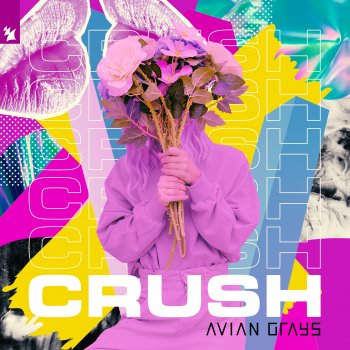 Avian Grays Crush - Extended Mix