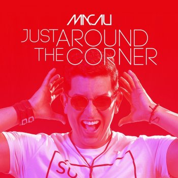 Macau Just Around the Corner - Diego Santander Remix