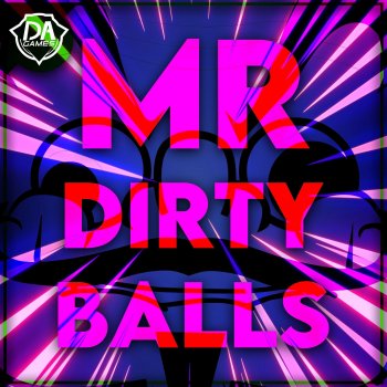DAGames Mr Dirty Balls - Instrumental