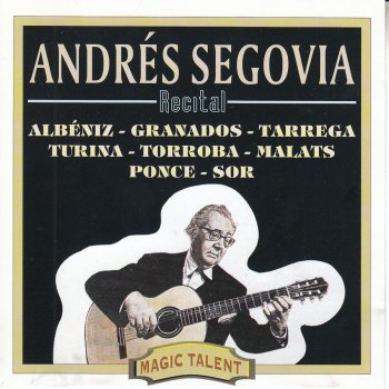 Andrés Segovia Danza Espanola No. 5 in E Minor, Op. 37