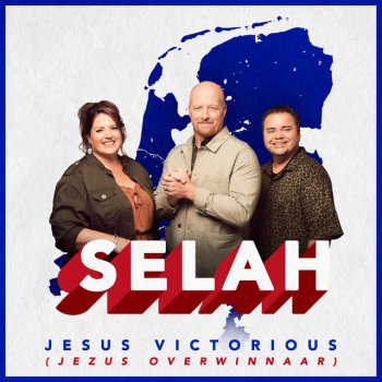 Selah Jesus Victorious (Jezus Overwinnaar)