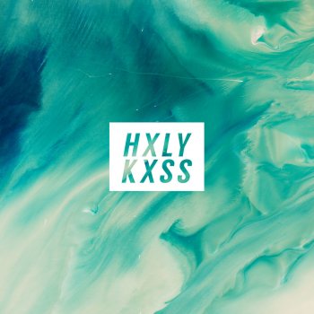 HXLY KXSS feat. Emily Swingler Only for You