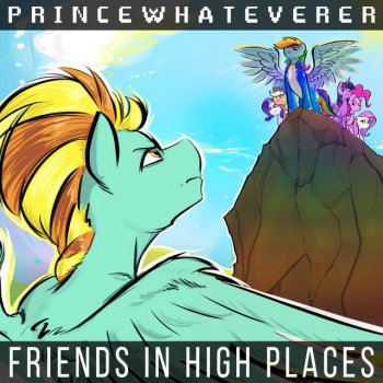Princewhateverer feat. Blackened Blue Friends in High Places