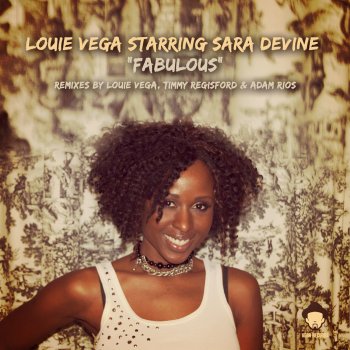 Louie Vega feat. Sara Devine Fabulous (Shelter Mix Instrumental)