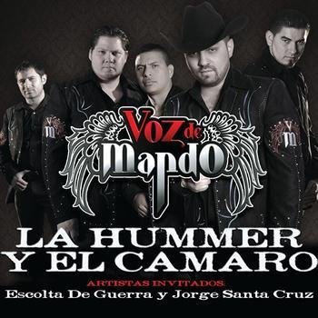 Voz De Mando feat. Escolta De Guerra & Jorge Santa Cruz La hummer y el camaro
