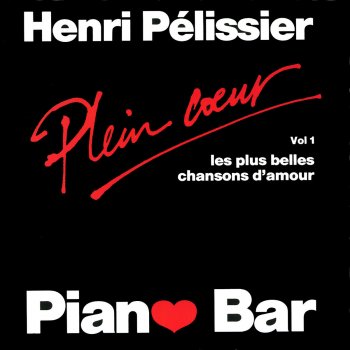 Henri Pélissier La Chanson de Prévert