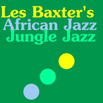 Les Baxter Blue Jungle