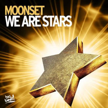 Moonset We Are Stars (Extended Mix)