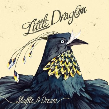 Little Dragon Shuffle a Dream (Alison Wonderland Remix)
