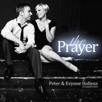 Peter Hollens feat. Evynne Hollens The Prayer