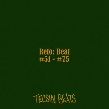 Tecsin Beats Beat #55