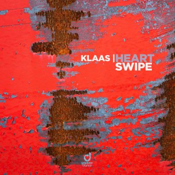 Klaas Heart Swipe (Extended Mix)