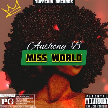 Anthony B Miss World
