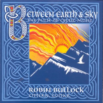 Robin Bullock The Rakes of Clonme / The Trip to the Cottage
