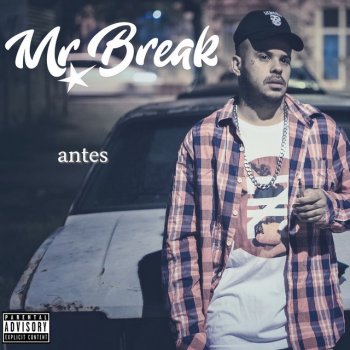 Mr Break feat. Luccas Carlos Chuva