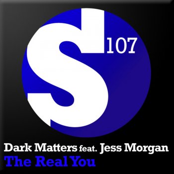 Dark Matters The Real You (Album Mix)