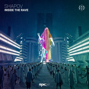 Shapov Inside the Rave - Extended Mix