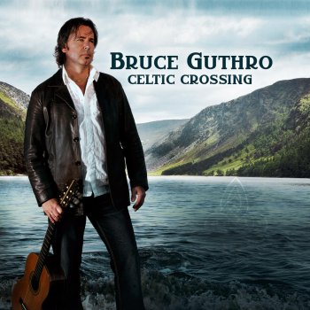 Bruce Guthro Let It Go
