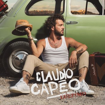 Claudio Capéo Ti amo