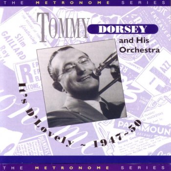 Tommy Dorsey feat. His Orchestra Let Me Call You Sweetheart