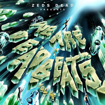 Zeds Dead Just Wanna (feat. Polina)