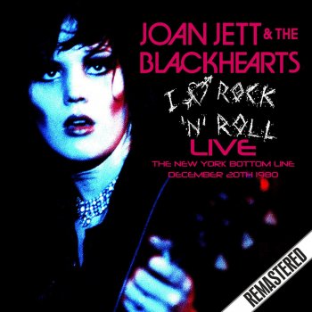 Joan Jett & The Blackhearts Too Bad On Your Birthday