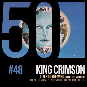 King Crimson I Talk To The Wind - From: The Young Person's Guide To King Crimson 1976