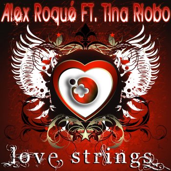Alex Roque feat. Tina Riobo Love Strings - Carlos Kinn 5pace Remix