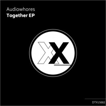 Audiowhores All I Wanna Do - Original Mix