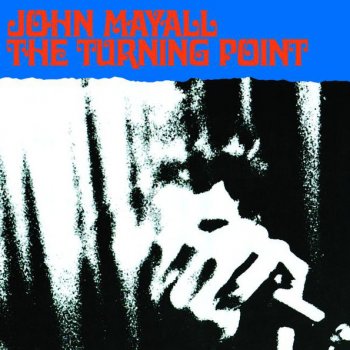 John Mayall The Laws Must Change