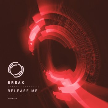 Break Release Me