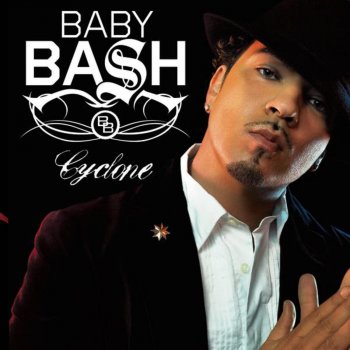 Baby Bash feat. T-Pain Cyclone (feat. T-Pain)