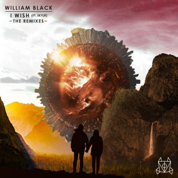William Black feat. Skylr I Wish (Notok Remix) [feat. Skylr]