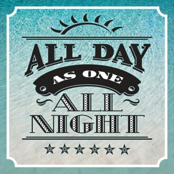 As One All Day All Night - Instrumental