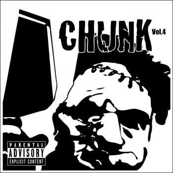 Chunk feat. B-Jada Powerful Niggatry