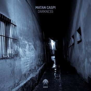Matan Caspi Darkness (Bob the Groove Remix)