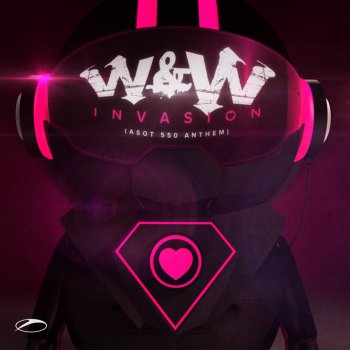 W&W Invasion (ASOT 550 Anthem)